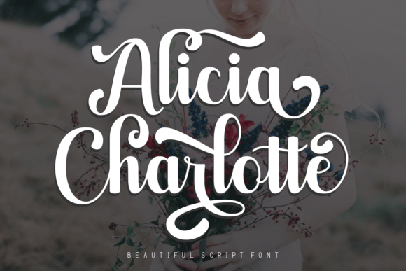 Alicia Charlotte Font: A Designer's Secret for Campaign Elegance