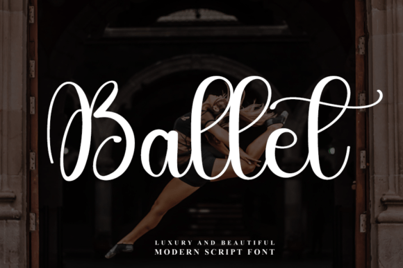 Ballet: The Handwritten Font That Elevates Your Campaign Story