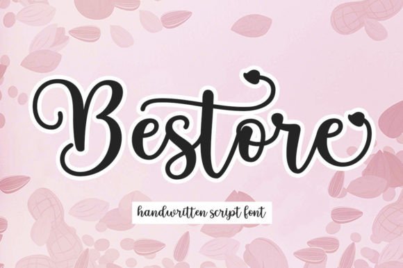 Bestore: A Modern Script Font for Editorial Mood and Identity