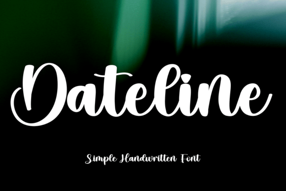 Dateline: A Font That Elegantly Elevates Small Business Branding