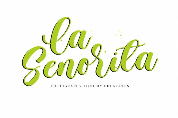 The La Senorita Font: A Quirky Calligraphy Script for Crafters