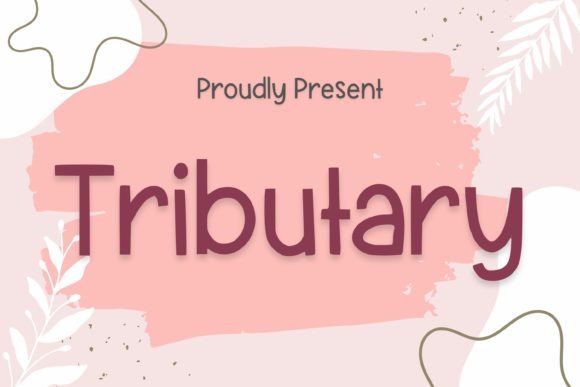The Tributary Font: A Friendly Handwritten Typeface for Editorial Design